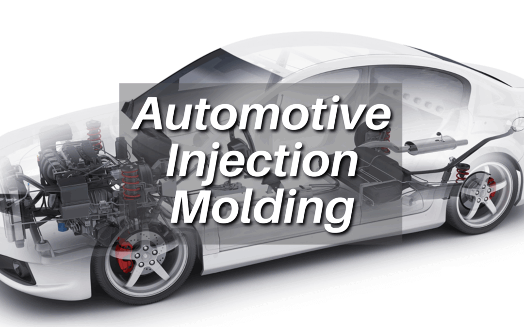 Automotive Injection Molding